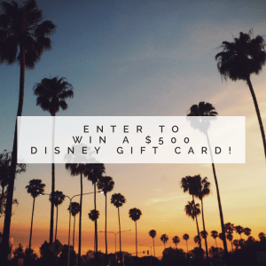 $500 Disney Gift Card Giveaway!