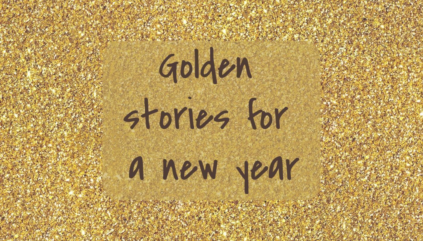 Golden stories for a new year